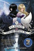 The School For Good And EVIl (Book One)