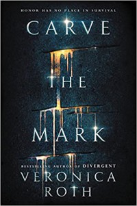 Carve The Mark