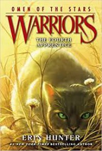 Warriors 1 : One Of The Stars ; The Fourth Apprentice