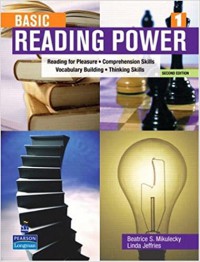 Basic Reading Power : Reading For Pleasure, Comprenhension Skills, Vocabulary Building, Thinking Skills (Second Edition)