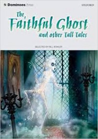 The Faithful Ghost And Other Tall Tales + 2Cd