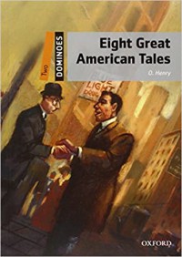 Eight Great American Tales (Level Two-Dominoes) + CD