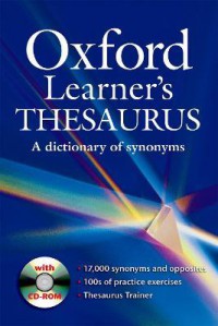 Oxford Learners Thesaurus A Dictionary Of Synonyms