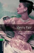 Vanity Fair : Oxford Bookworms 6