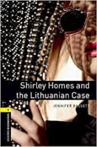 Shirley Homes And The Lithuanian Case