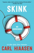 Skink: No Surrender