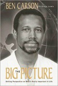 The Big Picture : Getting Perspective On Whats Really Important In Life
