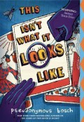 This Isn'T What It Looks Like (The Secret Series Book 4)