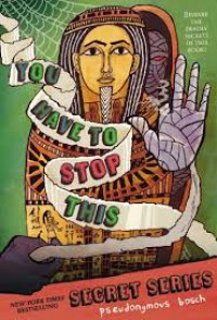 You Have To Stop This (The Secret Series Book 5)