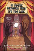 If You'Re Reading This, It's Too Late (The Secret Series Book 2)
