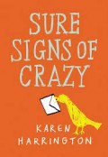 Sure Signs Of Crazy