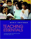 Teaching Essential: Expecting The Most And Getting The Best From Every Learner, K-8