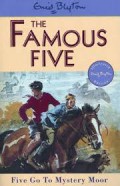 Five Go To Mystery Moor: The Famous Five (13)