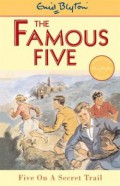 Five On A Secret Trail: The Famous Five (15)