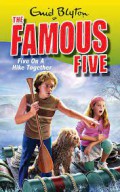 Five On A Hike Together: The Famous Five