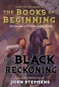 The Books Of Beginning: The Black Reckoning