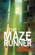 Book 1 In The #1 New York Times Bestselling Series : The Maze Runner