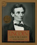 Lincoln A Photobiography