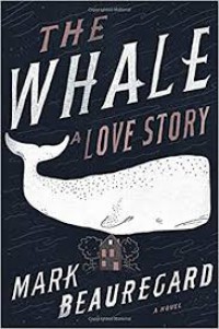 The Whale A Love Story