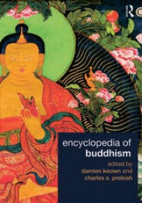 Encyclopedia Of Buddhism