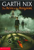 Mister Monday- The Keys To The Kingdom -Book 1