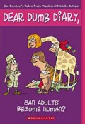 Dear Dumb Diary 5 : Can Adults Become Human?