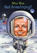 Who Is : Neil Armstrong?