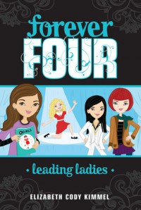 Forever Four 2 : Leading Ladies
