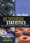 Business Statistic For Contemporary Decision Making (Fourth Edition Update)