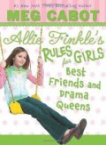 Allie Finkle's Rules For Girl : Books Three :Best Friend And Drama Queens