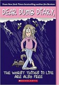 Dear Dumb Diary 10 : The Worst Things In Life Are Also Free