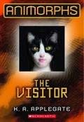 The VIsitor (Animorphs #2)