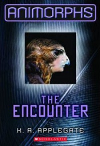 The Encounter (Animorphs #3)