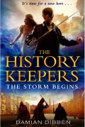 The History Keepers : The Storm Begins