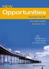 New Opportunities Education For Life Pre-Intermediate (Student's Book) + Mini-Dictionary