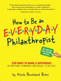 How To Be An Everyday Philanthropist