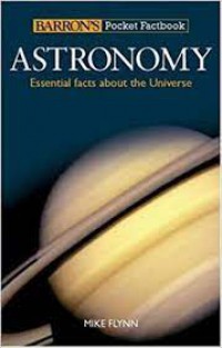 Astronomy:Essental Fact About The Universe