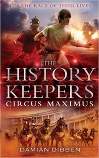 The History Keepers : Circus MaXImus