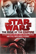 The Rise Of The Empire: Star Wars