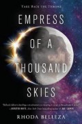 Empress Of A Thousand Skie