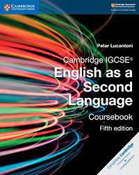 Cambridge IGCSE? English as a Second Language Coursebook