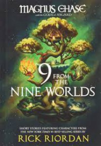 9 From The Nine Worlds (Magnus Chase And The Gods Of Asgard