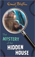 The Mystery Of The Hidden House- Classic Mysteries 6