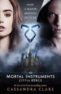 The Mortal Instruments : City Of Bones