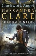 Clockwork Angel: Shadowhunters