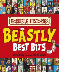 Horrible Histories - The Beastly Best Bits