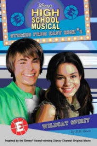 Wildcast Spirit; High School Musical Stories From Eaast High 2-