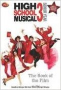 High School Musical 3- Senior Year-The Book Of Film