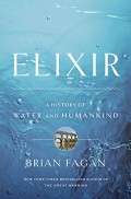 ElIXIr : A History Of Water And Humankind