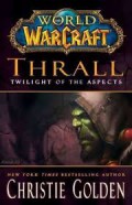 Thrall Twilight Of The Aspects